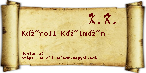 Károli Kálmán névjegykártya